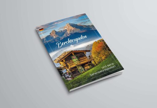 Buchcover mit einem Bild von Bergen, einem Holzhaus im Vordergrund und einem Herbstbaum, der in Orange und Gelb leuchtet, mit dem Titel "Berchtesgaden" und dem Untertitel "und seine Sehenswürdigkeiten".
