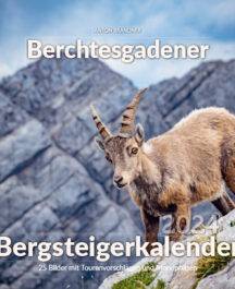 Ein Kalendercover mit einem atemberaubenden Bergpanorama im Hintergrund, das den majestätischen Watzmann und seine Nachbarberge im Berchtesgadener Land zeigt